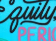 Equity, Period